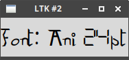 ltk fonts example 2